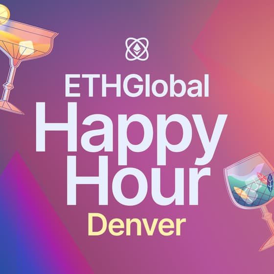 ETHGlobal Happy Hour Denver