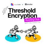 Dappnode + Shutter: Threshold Encryption Running Club
