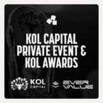 KOL Capital Private Event & KOL Awards