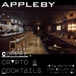 Coffee, cocktails and crypto chatter with Appleby