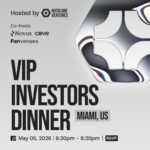 VIP Investors Dinner @ Consensus Miami