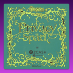 THE PRIVACY SPÄTI with Zcash & Starknet